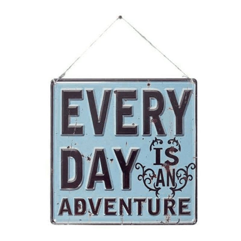 Every Day is an Adventure 30x30cm